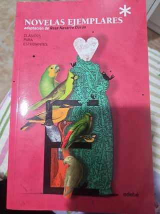 Clásicos para Estudiantes: LAS NOVELAS EJEMPLAR...