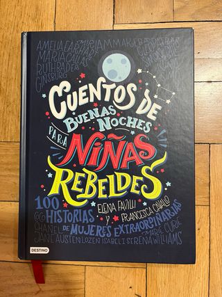cuentos de buenas noches para niñas rebeldes