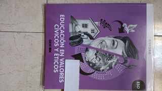 Educación en Valores Cívicos y Éticos ESO. Libr...