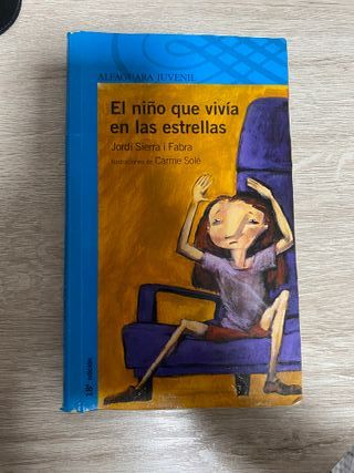 El niño que vivía en las estrellas (Serie Azul)...