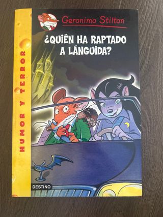 ¿Quién ha raptado a Lánguida?: Geronimo Stilton 21