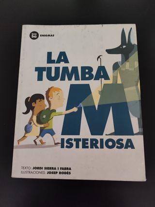La tumba misteriosa (Primeros lectores: Enigmas...