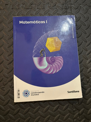 MATEMATICAS I 1BTO CONSTRUYENDO MUNDOS