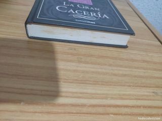 La gran cacería - Rueda del tiempo 3 (R. Jordan)