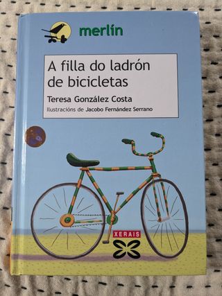 A filla do ladrón de bicicletas (Infantil E Xuv...