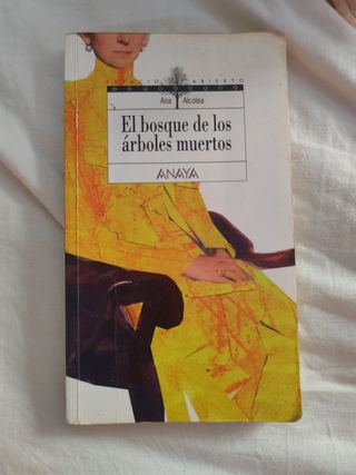 El bosque de los árboles muertos (Espacio Abier...