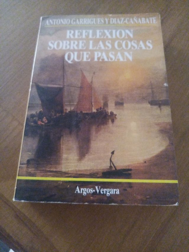 Reflexión sobre las cosas que pasan (Colecció...