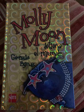Molly Moon detiene el Mundo (Spanish Edition)