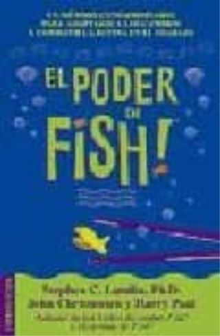 El poder de Fish! (Spanish Edition)