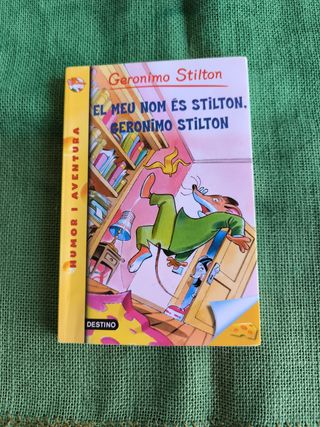 El meu nom és Stilton. Geronimo Stilton