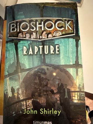 BioShock. Rapture Libro precuela