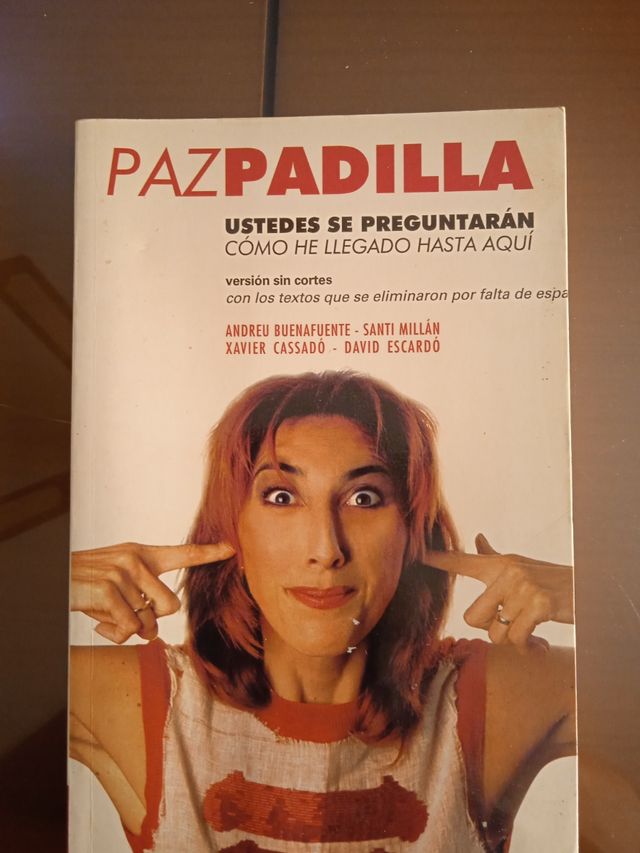 Ustedes se preguntarán cómo he llegado hasta aquí