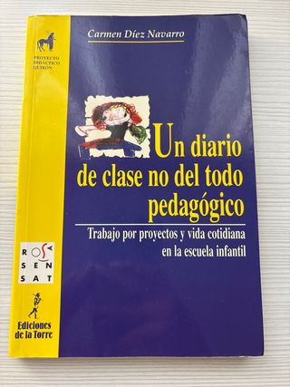 Un diario de clase no del todo pedagógico. Trab...