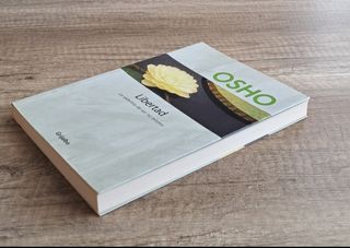 Libertad: la valentía de ser tú mismo / Osho