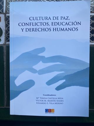 Cultura de paz, conflictos, educación y derecho...