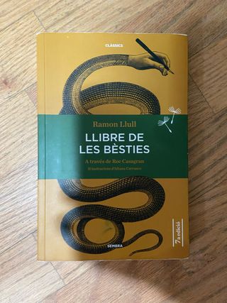 Llibre de les bèsties (Sembra Llibres) (Catalan...