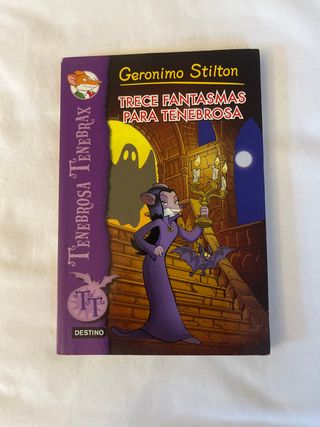 Trece fantasmas para Tenebrosa Geronimo Stilton
