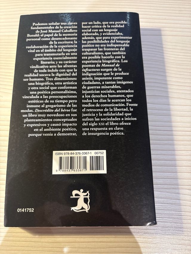 Descrédito del héroe; Manual de infractores