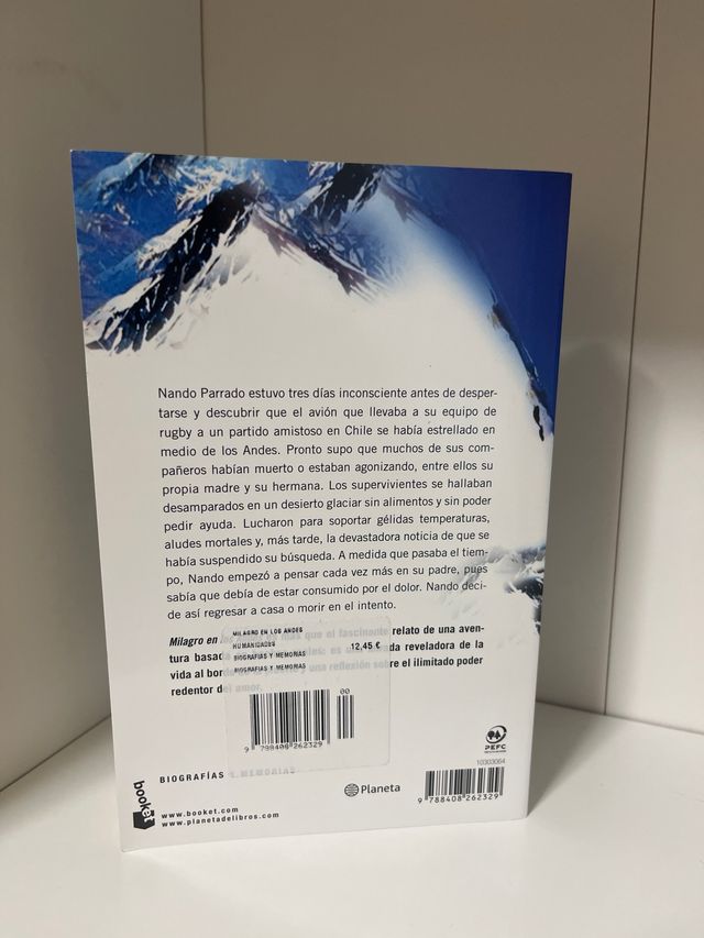 Milagro en los Andes: Mis 72 días en la montaña...