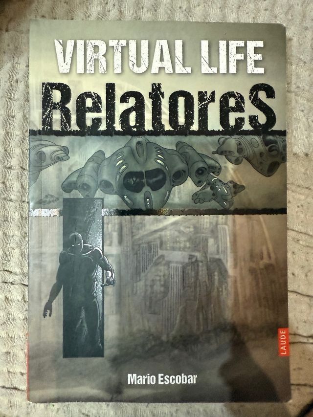 Virtual Life: Relatores