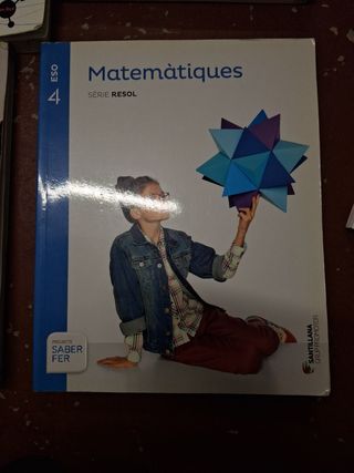 MATEMATIQUES SERIE RESOL 4 ESO SABER FER