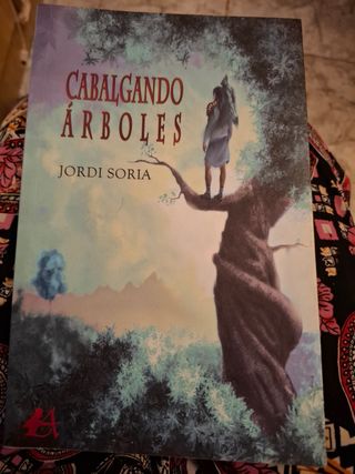 Cabalgando arboles