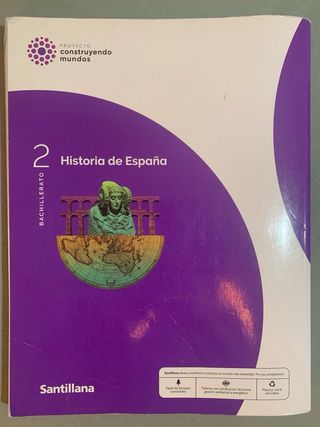 HISTORIA DE ESPAÑA 2 BTO CONSTRUYENDO MUNDOS