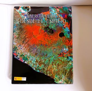 Iberoamerica Desde el Espacio: Un Solo Mundo