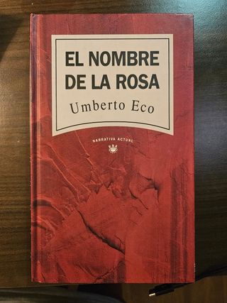 El nombre de la rosa (Narrativa Actual)