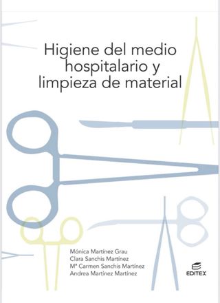 Libro Higiene del medio hospitalario y limpieza