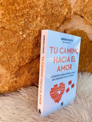 Libro “Tu Camino Hacia el Amor” Adrián Chico
