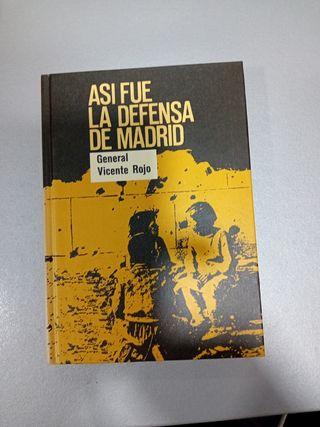 Libro Asi fue la defensa de Madrid 