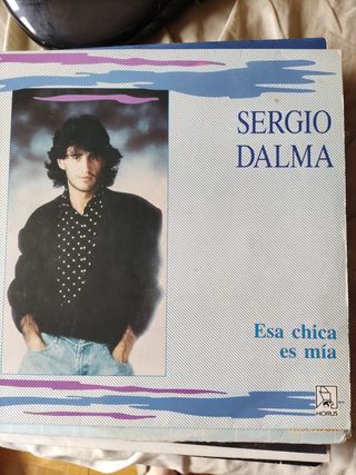 Vinilo Sergio Dalma - Esa chica es mía