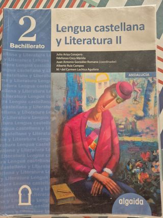 Lengua Castellana y Literatura 2º Bachillerato