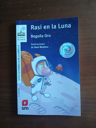 La pandilla de la ardilla 14. Rasi en la Luna