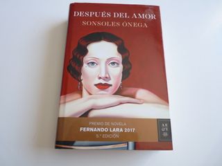 Después del amor: Premio de Novela Fernando Lar...