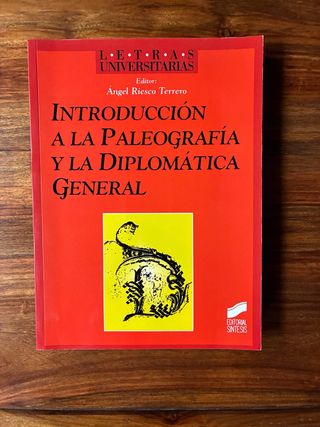 Introducción a la Paleografía y la Diplomática