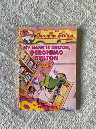 My Name Is Stilton, Geronimo Stilton (Geronimo ...