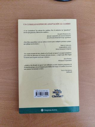 ¿Quién se ha llevado mi queso?: Cómo adaptarnos...
