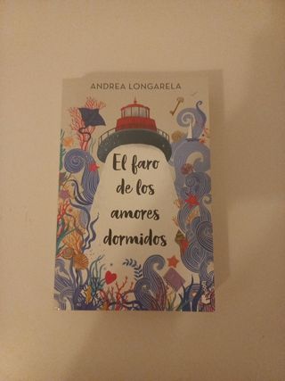El faro de los amores dormidos