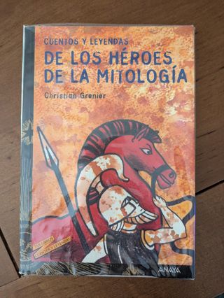 Cuentos y leyendas de los héroes de la mitologí...