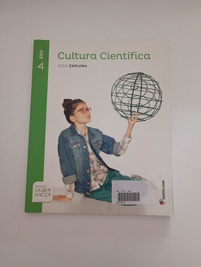 CULTURA CIENTIFICA 4 ESO SABER HACER