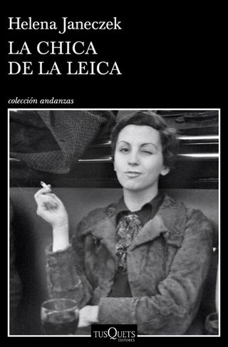La chica de la Leica (Spanish Edition)