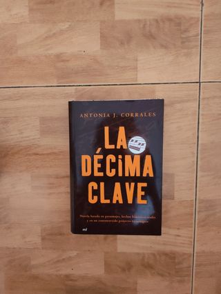 La décima clave (Biblioteca Literatura Universa...