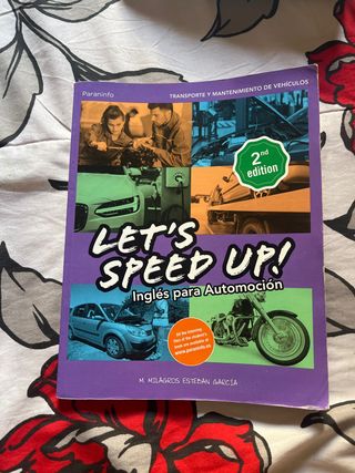 Let´s Speed Up! Inglés para Automoción. 2.ª edi...