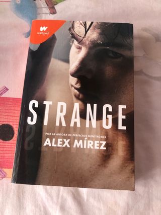 Strange. Alex Mírez
