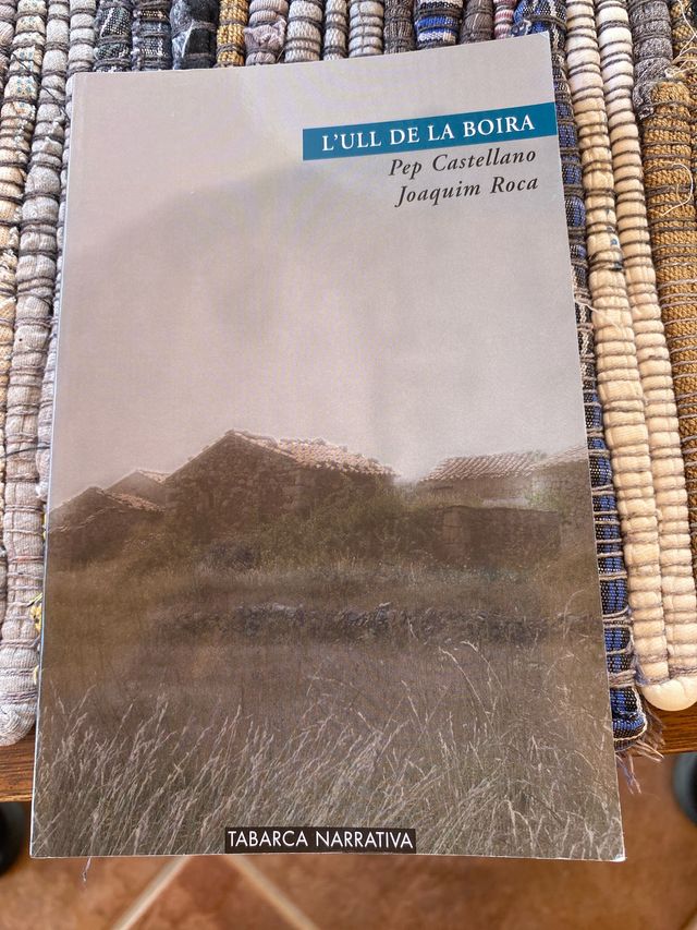 L'ULL DE LA BOIRA (Tabarca Narrativa)