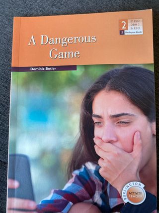 A Dangerous Game 2ºeso. Activity Readers 2019
