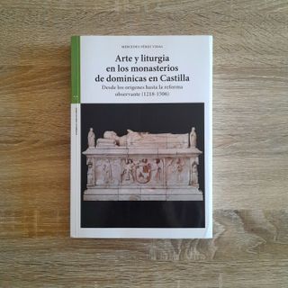 Arte y liturgia en los monasterios de dominicas