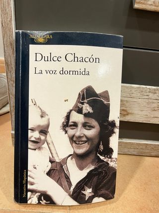 Libro La voz dormida de Dulce Chacón